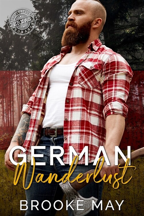 German Wanderlust: Destination Romance (Paperback)