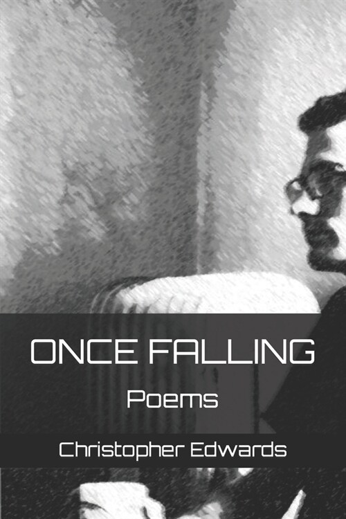 Once Falling: Poems (Paperback)