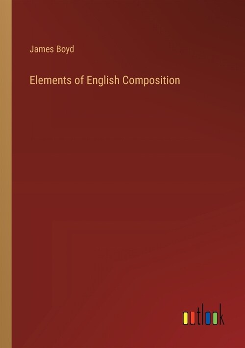 Elements of English Composition (Paperback)