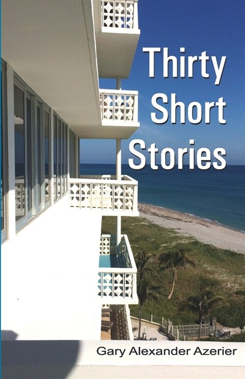 Thirty Short Stories (Paperback)