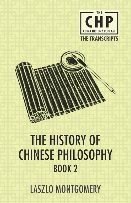 The History of Chinese Philosophy Book 2 (Paperback)