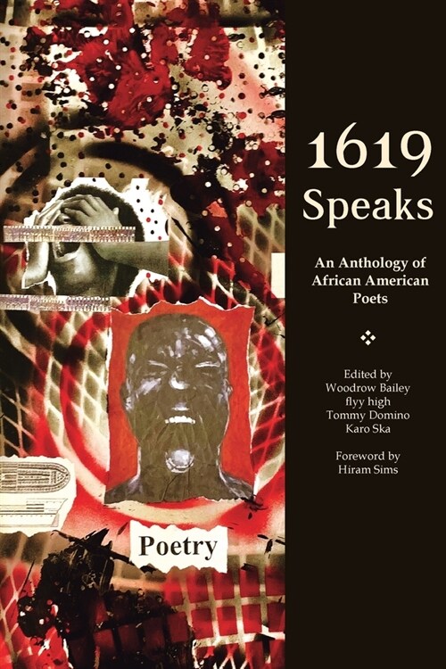 1619 Speaks: An Anthology of African American Poetry (Paperback)