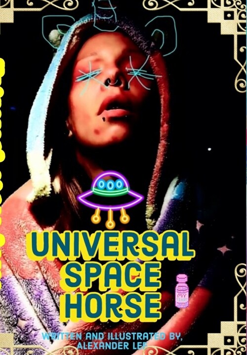 Universal Space Horse (Hardcover)