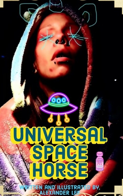 Universal Space Horse (Hardcover)