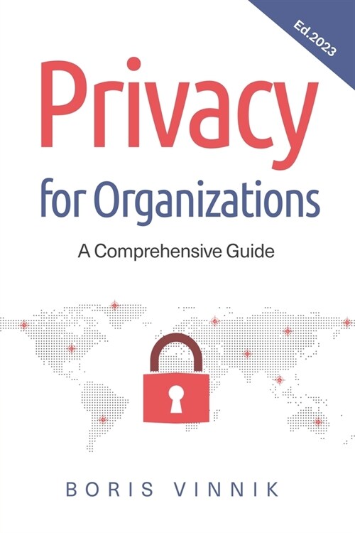 Privacy for Organizations (Paperback)