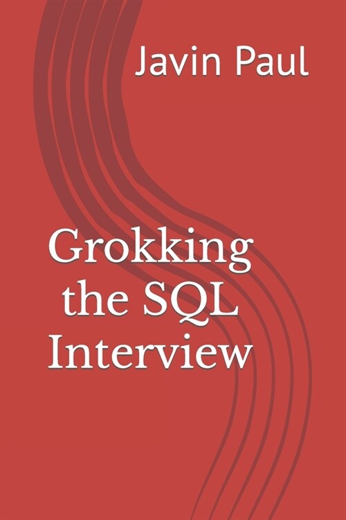 Grokking the SQL Interview (Paperback)