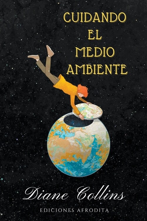 Cuidando el Medio Ambiente (Paperback)