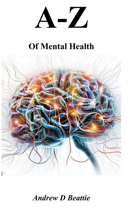 A - Z of Mental Health (Paperback)