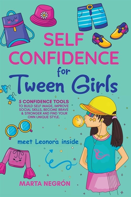 Self Confidence for Tween Girls (Paperback)