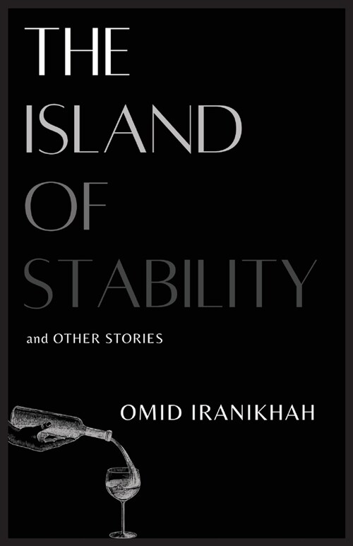 The Island of Stability: and Other Stories (Paperback)