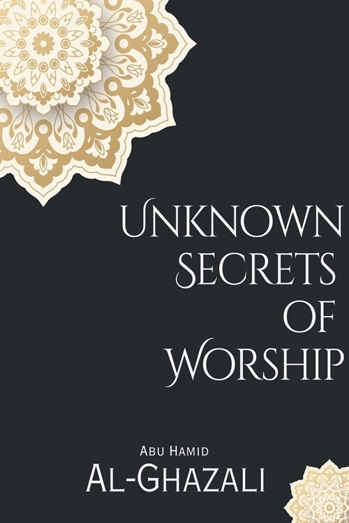 Unknown Secrets of Worship (Paperback)