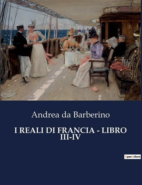 I Reali Di Francia - Libro III-IV (Paperback)