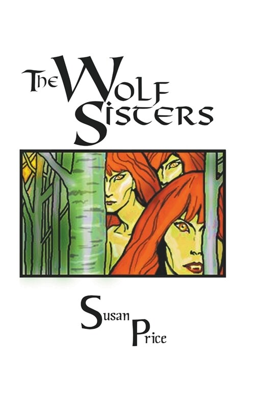 The Wolf Sisters (Paperback)