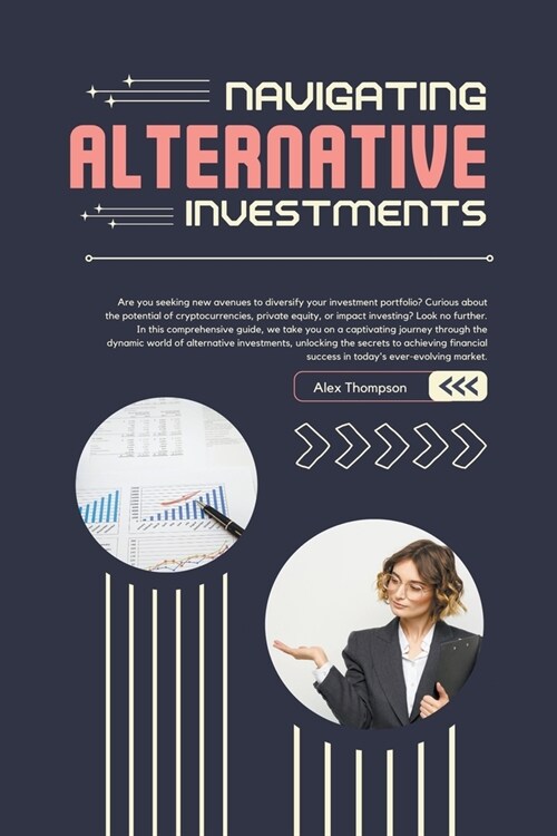 Navigating Alternative Investments (Paperback)