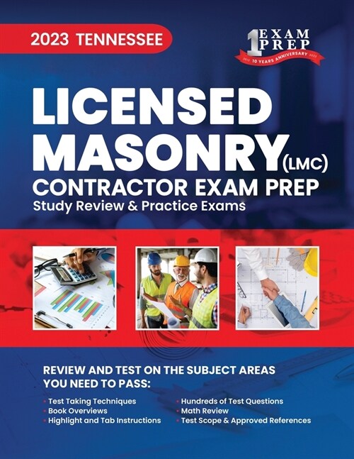 2023 Tennessee LMC Licensed Masonry Contractor Exam Prep: 2023 Study Review & Practice Exams (Paperback)