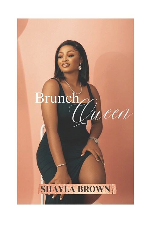 Brunch Queen: A Collection of Poetry (Paperback)