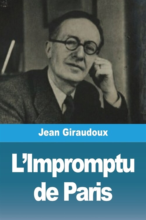LImpromptu de Paris (Paperback)