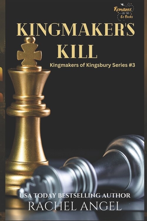 Kingmakers Kill: A Why Choose New Adult/ YA Paranormal Fantasy Bully Romance (Paperback)