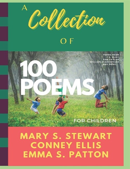 A Collection of 100 Poems for Children (Paperback)