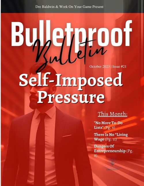 Bulletproof Bulletin: October 2023 (Paperback)