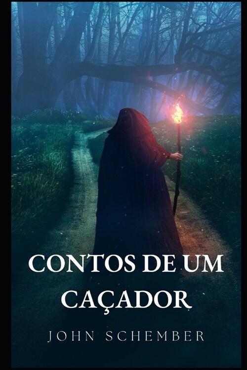 contos de um ca?dor (Paperback)