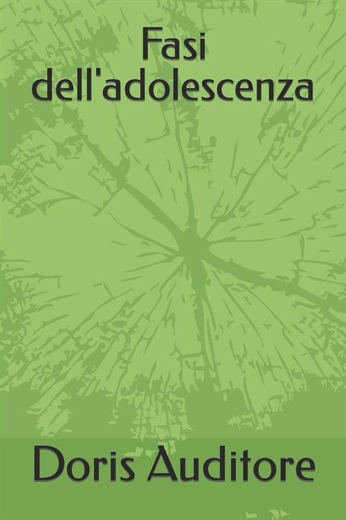 Fasi delladolescenza (Paperback)