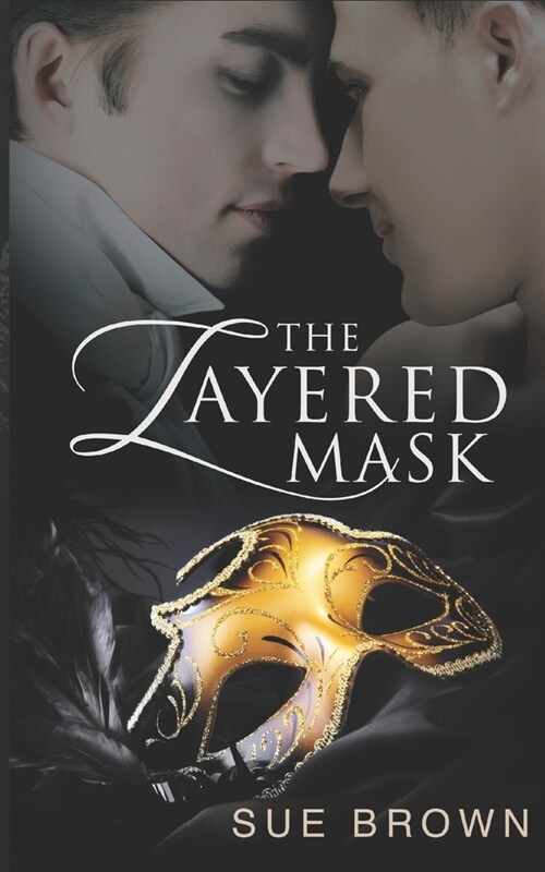 The Layered Mask: a MM Regency Romance (Paperback)