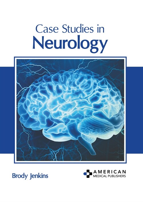 Case Studies in Neurology (Hardcover)