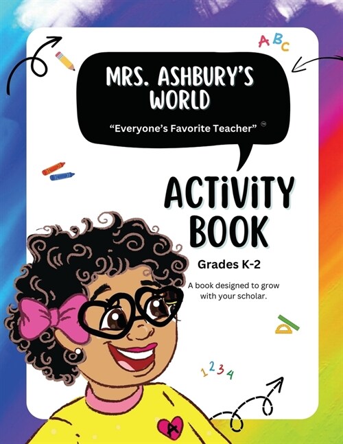 Mrs. Ashburys World Activity Book Grades K-2 (Paperback)