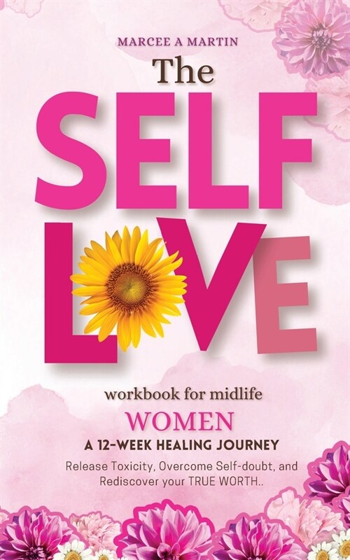 Self-Love Workbook for Midlife women (Paperback)