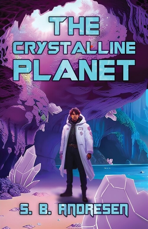 The Crystalline Planet (Paperback)