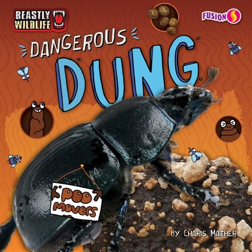Dangerous Dung (Library Binding)
