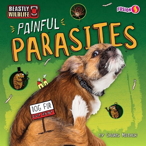 Painful Parasites (Library Binding)