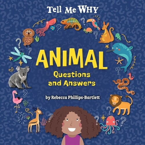 Animal Questions and Answers (Library Binding)