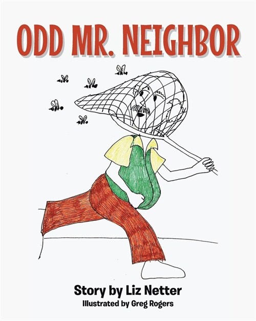 Odd Mr. Neighbor (Paperback)