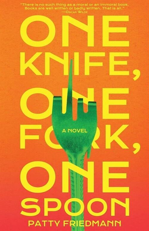 One Knife, One Fork, One Spoon (Paperback)