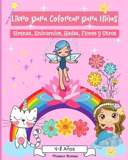 Libro para colorear para ni?s de 4 a 8 a?s: Incre?les p?inas para colorear para ni?s de 2-4 4-6 6-8 a?s (Paperback)