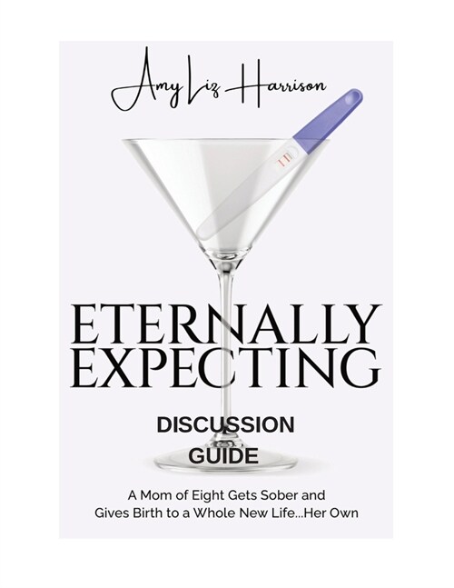 Eternally Expecting: Discussion Guide (Paperback)