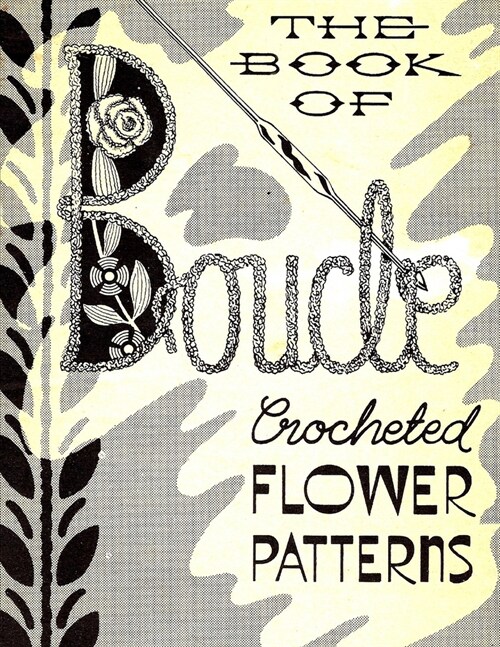 Boucle Crocheted Flower Patterns (Paperback)