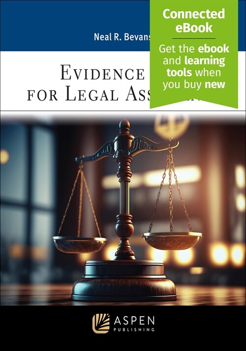 Evidence Law for Legal Assistants: [Connected Ebook] (Paperback)