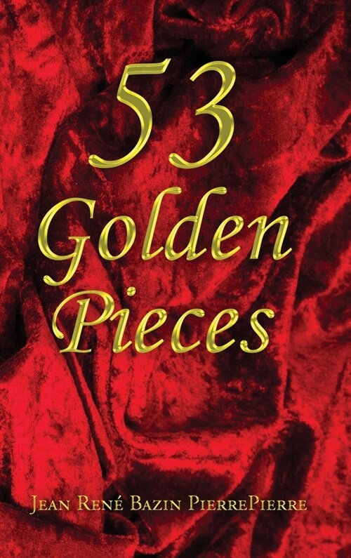 53 Golden Pieces (Hardcover)