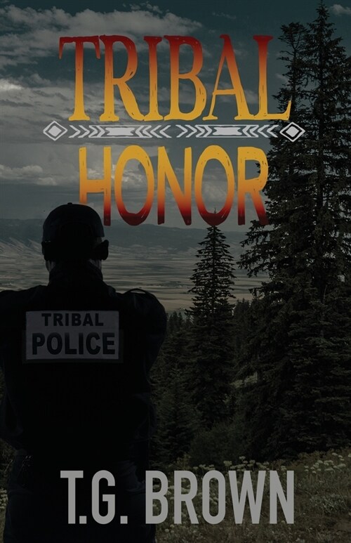 Tribal Honor (Paperback)