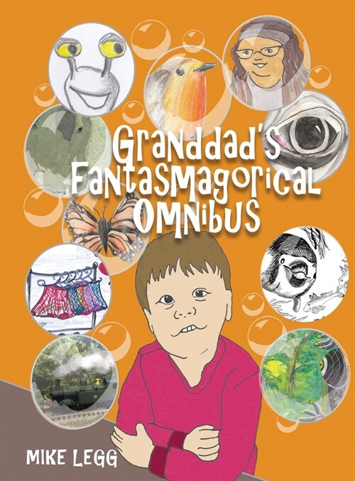 Granddads Fantasmagorical Omnibus (Hardcover)