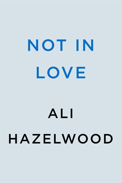 Not in Love (Paperback)