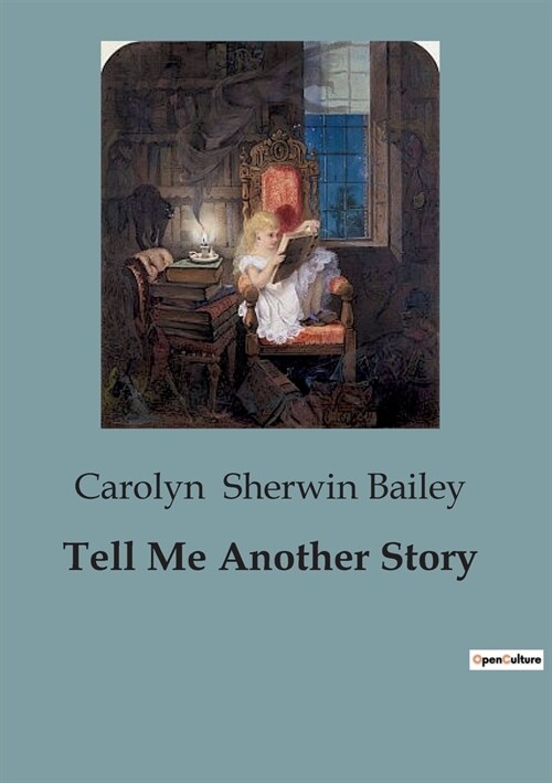 Tell Me Another Story (Paperback)