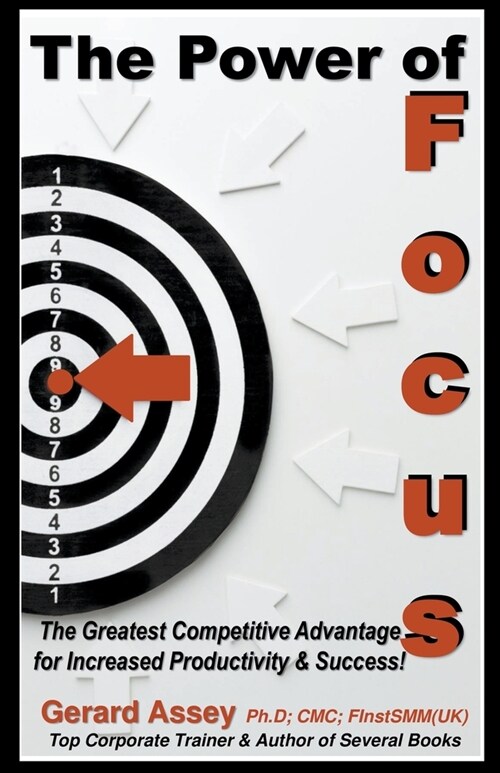 The Power of Focus (Paperback)