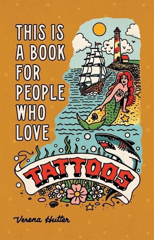 This Is a Book for People Who Love Tattoos (Hardcover)