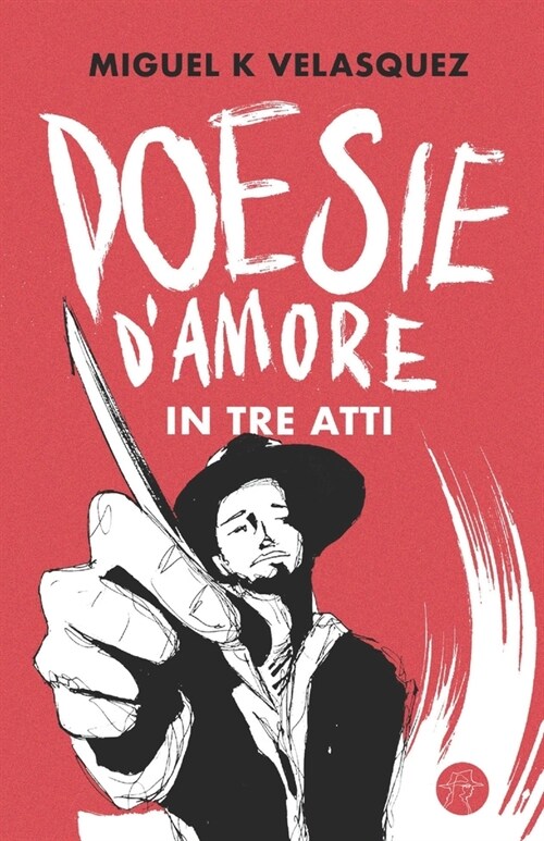 Poesie damore in tre atti (Paperback)