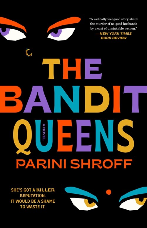 The Bandit Queens (Paperback)