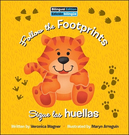 Follow the Footprints / Sigue Las Huellas (Library Binding)